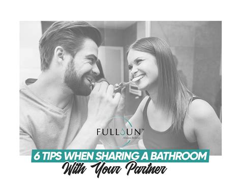 6 Tips When Sharing A Bathroom With Your Partner Washlet Partners Tips