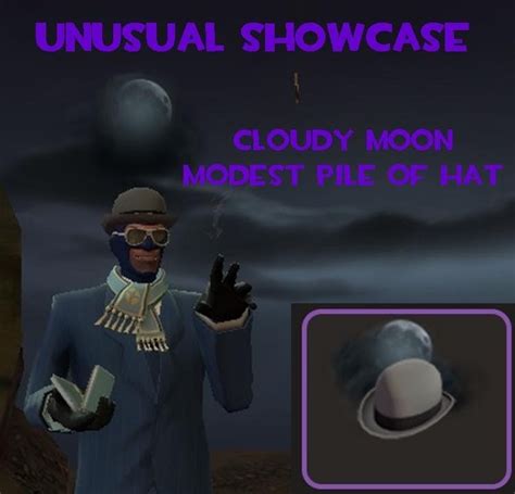 Cloudy Moon Modest Pile Of Hat Tf2 Unusual Showcase Youtube