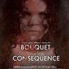 Bouquet of Consequence - Rotten Tomatoes