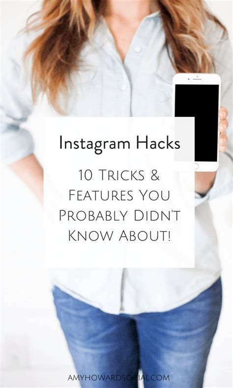 instagram hacks 10 tricks you probably didn t know about amy howard