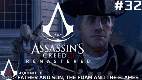 Assassin S Creed III Remastered FATHER AND SON THE FOAM AND THE FLAMES