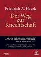 Der Weg zur Knechtschaft by Friedrich A. von Hayek | eBook | Barnes ...