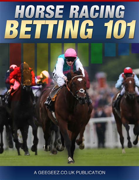 Horse Racing Betting 101 Best Of Geegeez