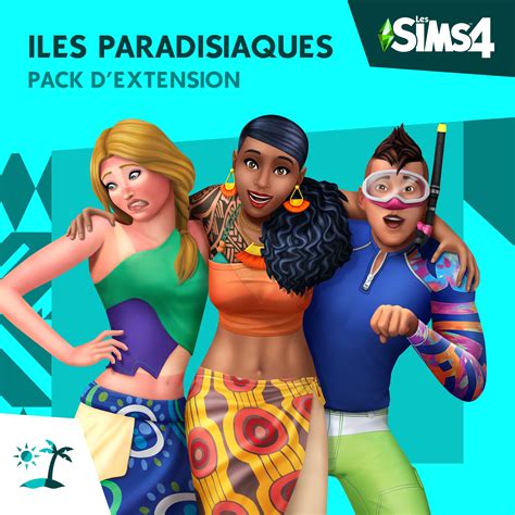 Les Sims 4 Iles Paradisiaques