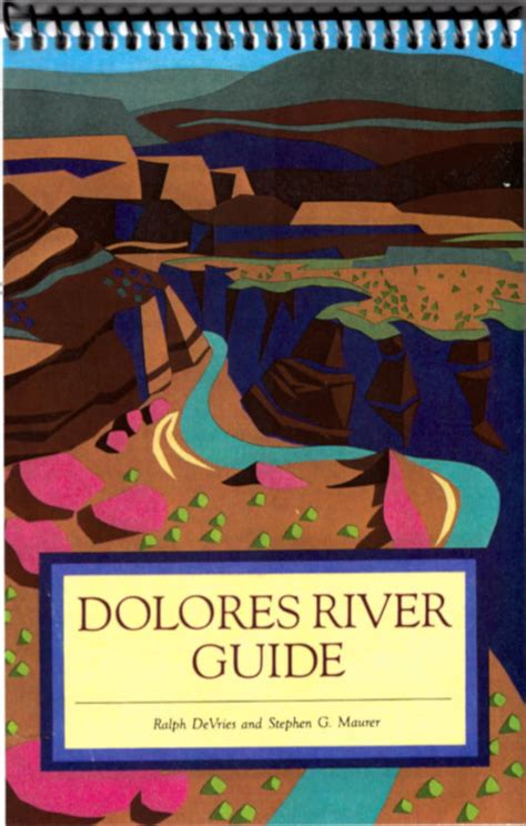 Dolores River Guide Map Public Lands Interpretive Association