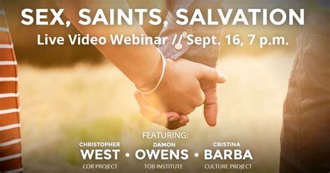 Sex Saints Salvation A Discussion On Theology Of The Body Ucatholic