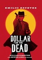 Un dólar por los muertos (1998) – no cuela, Emilio. - Paperblog