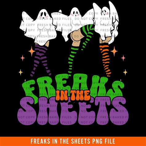 Freaks In The Sheets Png File For Sublimation Booty Ghost Etsy