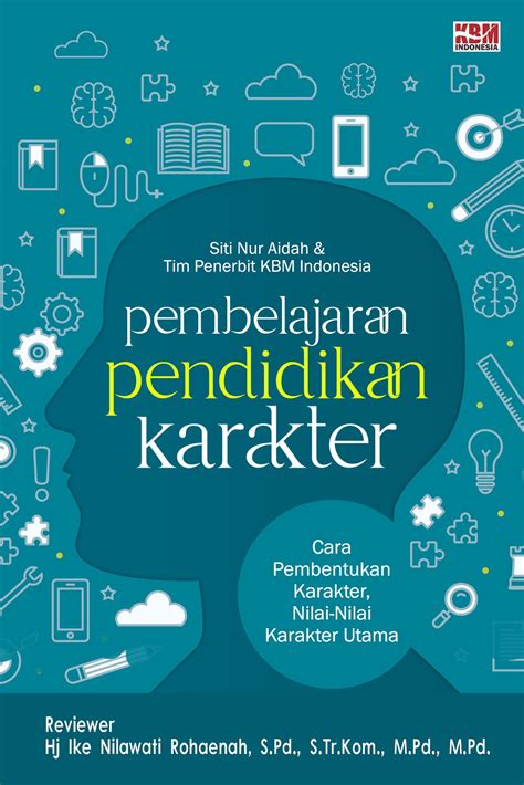 Pembelajaran Pendidikan Karakter Penerbit Kbm Indonesia Group