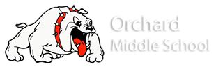 Welcome to Orchard Middle School | Orchard Middle School