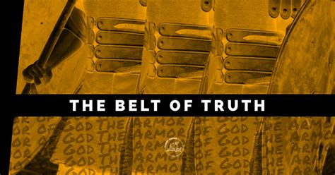 Clumsy Theosis The Belt Of Truth Spiritual Warfare And The Armor Of God