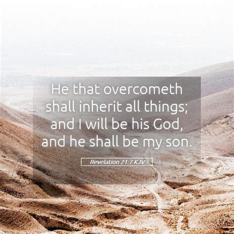 Revelation 217 Kjv He That Overcometh Shall Inherit All Things And