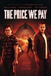 The Price We Pay - Film 2022 - Scary-Movies.de