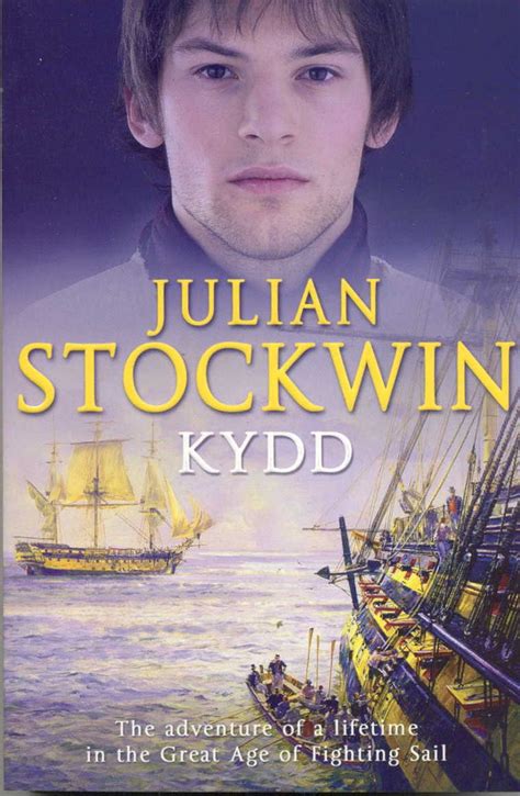 Kydd By Julian Stockwin Uk Hodder Battle Sailing Battleship