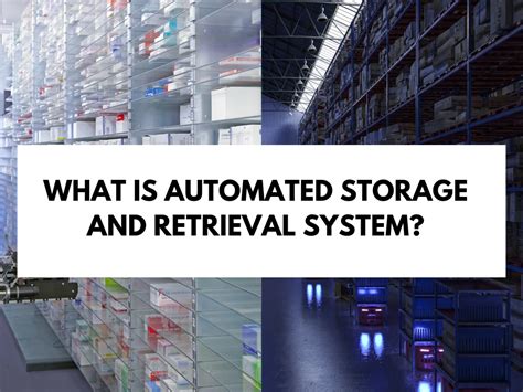 What Is Automated Storage And Retrieval System Favosplastic