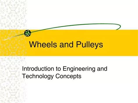 Ppt Wheels And Pulleys Powerpoint Presentation Free Download Id275527