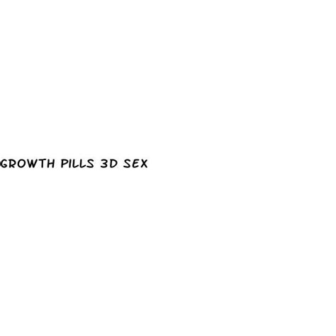 Growth Pills 3d Sex Diocese Of Brooklyn