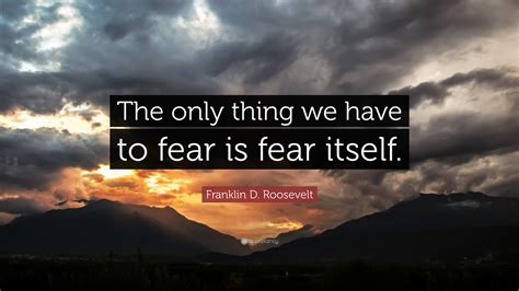 Franklin D. Roosevelt Quote: 
