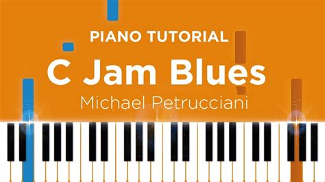 C Jam Blues Michael Petrucciani Piano Tutorial Youtube