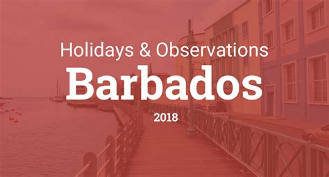 Public holidays in kedah for 2024. Holidays and observances in Barbados in 2018