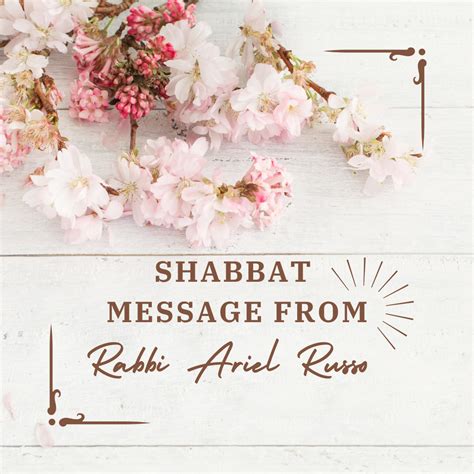 Shabbat Message From Rabbi Ariel Russo April 1 2022 — Congregation
