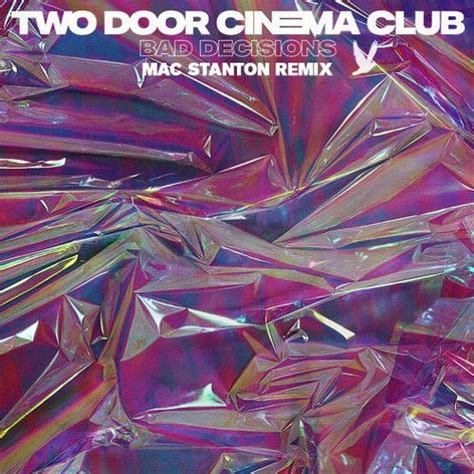 Stream Tdcclub Bad Decisions Mac Stanton Remix Exclusive So French