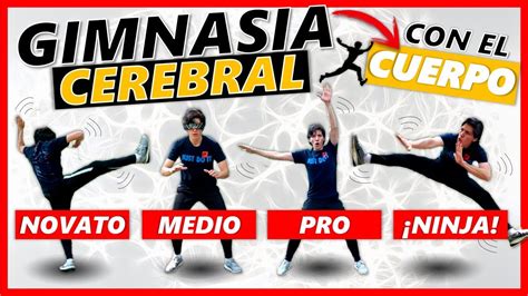 🏃‍♂️ 5 Ejercicios De Gimnasia Cerebral Con El Cuerpo Para Ejercitar El