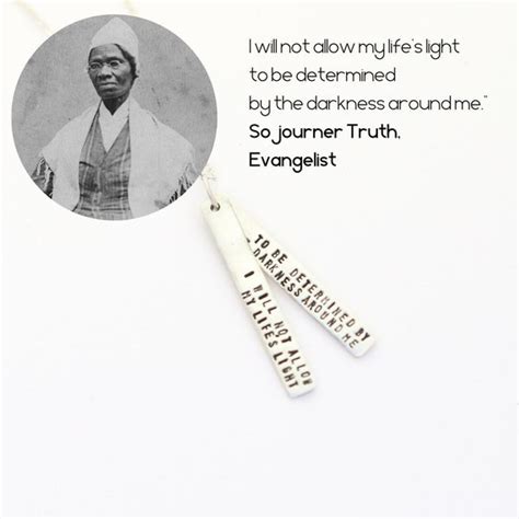 Motivational Quote Sojourner Truth Quote About Strength Etsy