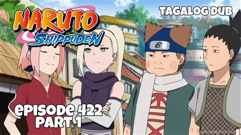Naruto Shippuden Part 1 Episode 422 Tagalog Dub Reaction Video