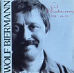 Wolf Biermann – Gut Kirschenessen (DDR - Ça Ira !) (1990, CD) - Discogs