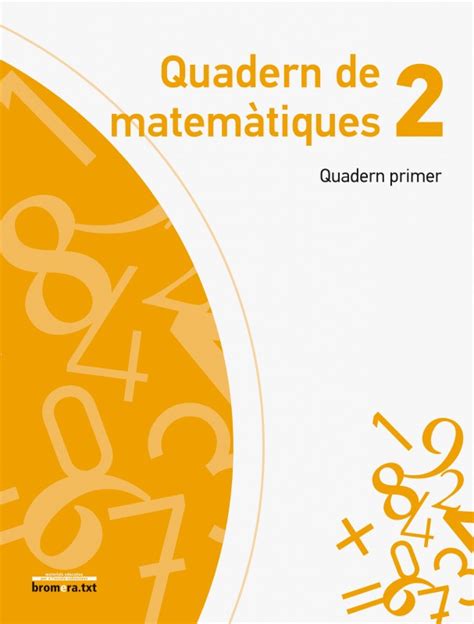 Quadern De Matemàtiques 2 Quadern Primer