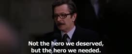 Not the hero we deserve batman quote. YARN | Not the hero we deserved, but the hero we needed. | Batman: The Dark Knight (2008 ...