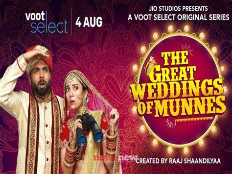 The Great Weddings Of Munnes Web Series 2022 Voot Cast Crew