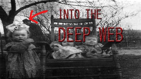 Into The Deep Web 5 Creepy Pictures Youtube