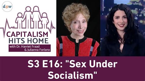 capitalism hits home sex under socialism youtube