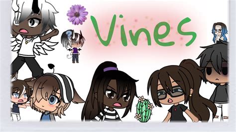 Vines Gacha Life Youtube