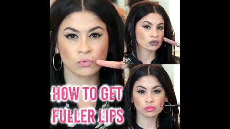 How To Get Fuller Lips Tutorial Youtube