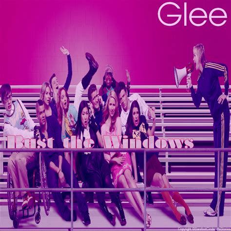 Glee Bust Your Windows Fan Made Cover