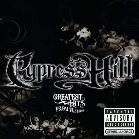 Greatest Hits From The Bong Cypress Hill Official Website