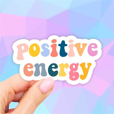 Positive Energy Sticker Radiate Positivity Radiate Happiness Etsy