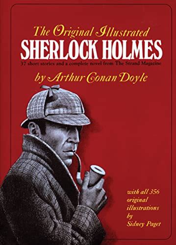 The Complete Original Illustrated Sherlock Holmes De Arthur Conan Doyle