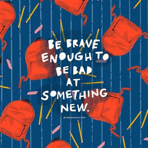 Words Of Jonacuff ️ Be Brave Enough To Be Bad At Something New ️