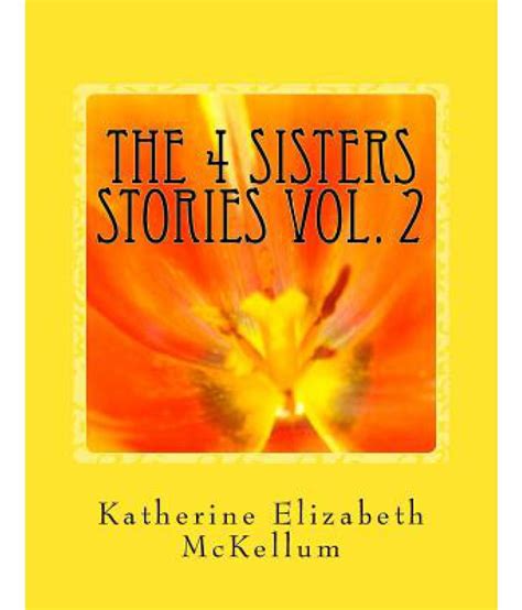 The 4 Sisters Stories Vol 2 Buy The 4 Sisters Stories Vol 2 Online