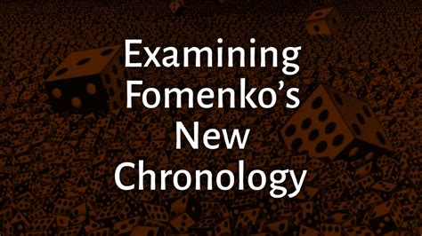 Examining Fomenkos New Chronology Ctruth