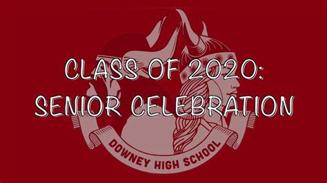 Class Of 2020 Senior Celebration Youtube