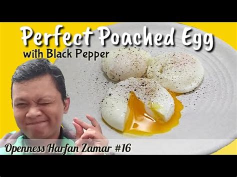 Use this whirlpool method when poaching a single serving (one or two eggs). Perfect Poached Egg with Black Pepper | Cara membuat ...