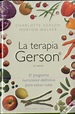 La Terapia Gerson - Livro - WOOK