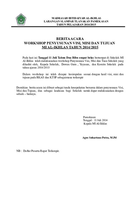 Kebetulan nih ada acara workshop di kampus aku dan kebetulan juga aku berkesempatan jadi notulis. Contoh Berita Acara Workshop - HONORFLIGHTAUCTIONS
