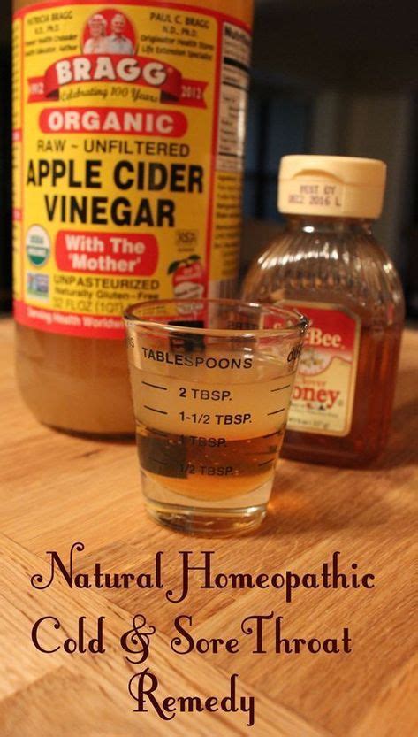 Natural Cold And Sore Throat Remedy 1 Tbsp Apple Cider Vinegar 1 Tbsp