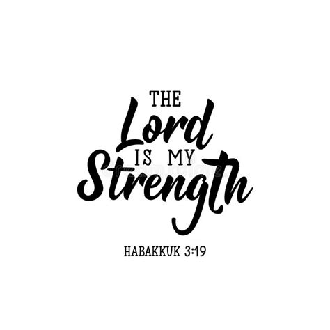 The Lord Is My Strength And My Song Lettering Calligraphy Vector Ink
